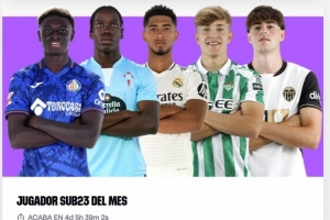 西甲1月最佳U23球員候選：貝林厄姆領銜，科巴、莫里巴入選