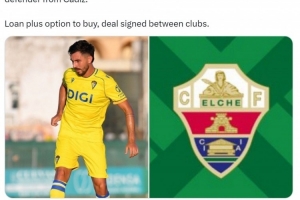 羅馬諾：埃爾切租借加的斯中衛(wèi)丘斯特達(dá)成協(xié)議，含選擇買斷條款