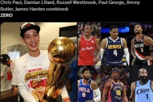美媒調(diào)侃：哈登&保羅&利拉德&威少&喬治等加起來0冠 林書豪有一冠