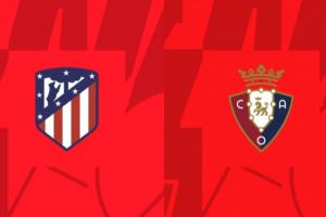 馬競vs奧薩蘇納首發(fā)：阿爾瓦雷斯、格列茲曼先發(fā)，岡薩雷斯出戰(zhàn)