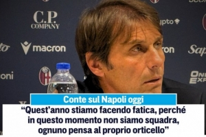 痛斥??孔蒂：全隊缺少團結拼搏的化學反應，我不想抬著死人前進