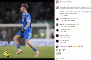 赫伊森社媒：平局并非我們想要的結果 很榮幸打進皇馬處子球