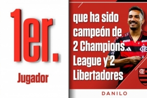 奪得2次歐冠冠軍+2次南美解放者杯冠軍，達(dá)尼洛是歷史首人
