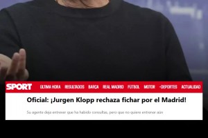 每體：克洛普拒絕皇馬邀請！經(jīng)紀(jì)人透露渣叔目前并不想復(fù)出